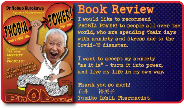 PHOBIA POWER! BOOK REVIEW - Dr Yumiko Ishii [Pharmacist]