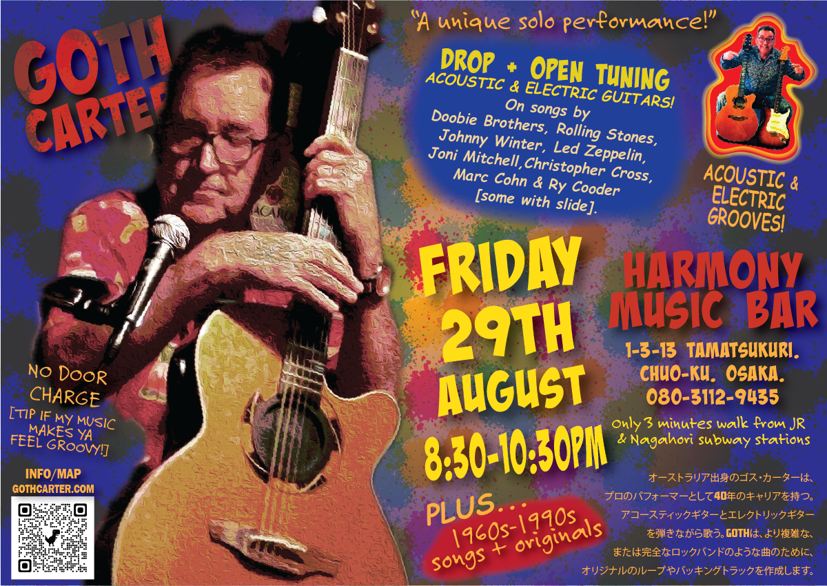 GOTH Carter solo music show  - FRIDAY 29th AUGUST 2025 at HARMONY MUSIC BAR TAMATSUKURI. Osaka.